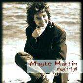 Mayte Martin - Muy fragil