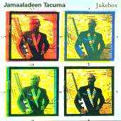 Jamaaladeen Tacuma - Jukebox