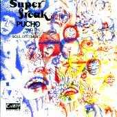 Pucho & The Latin Soul Brothers - Super Freak