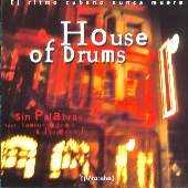 Sin Palabras - House of Drums
