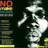 Various - HeimatklÃ¤nge Vol. 5: No Make Palaver - Very very music from Westafrica!
