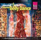 Various - Soundtrip: Oriental Belly Dance