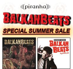 Robert Soko - BalkanBeats Special Summer Sale