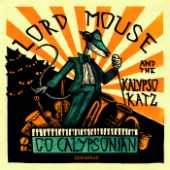 Lord Mouse and the Kalypso Katz - # Summer Vinyl Sale: Go Calypsonian